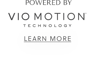 Powered by Vio Motion Technology - Learn More